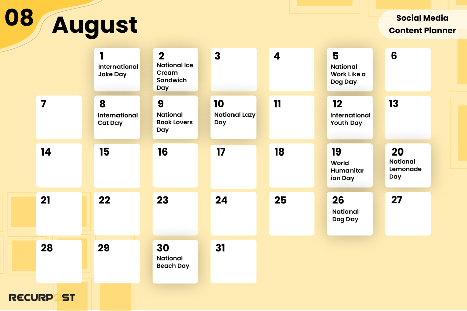 August Social Media Content Planner