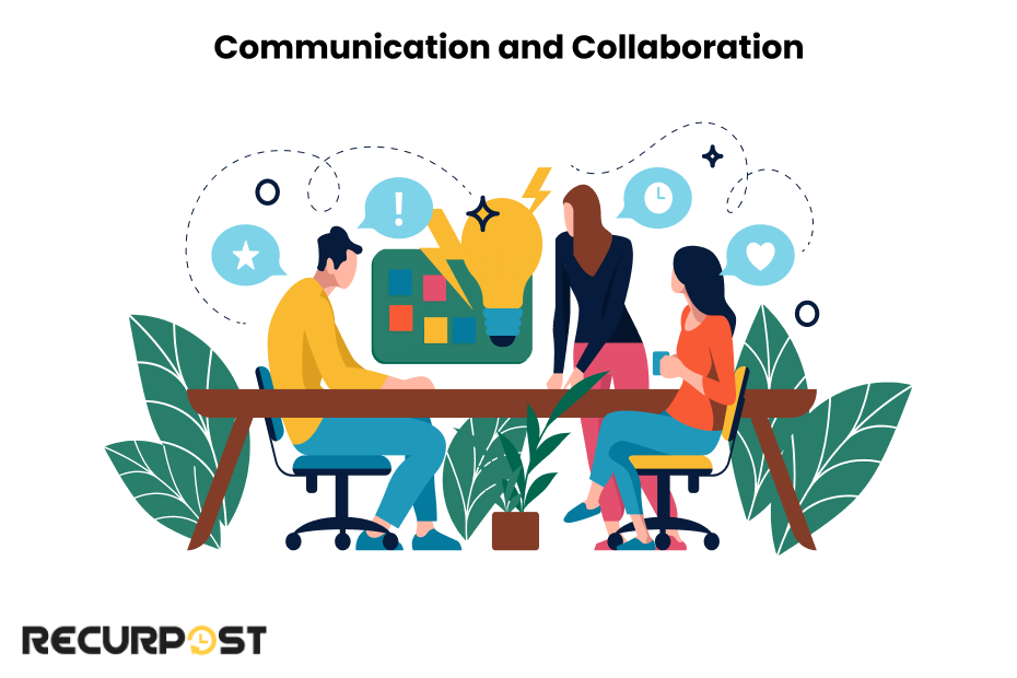 Communication and Collaboration