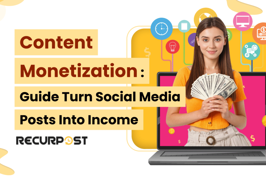 Content Monetization Guide