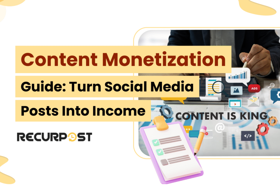 Content Monetization Guide_ Turn Social Media Posts into Income