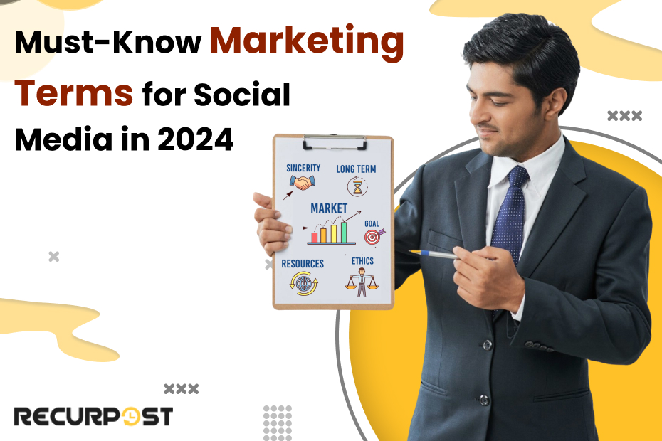 Must-Know Marketing Terms for Social Media in 2024