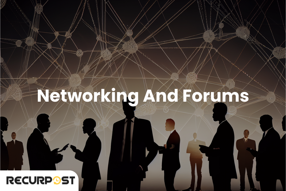 Networking and Forums