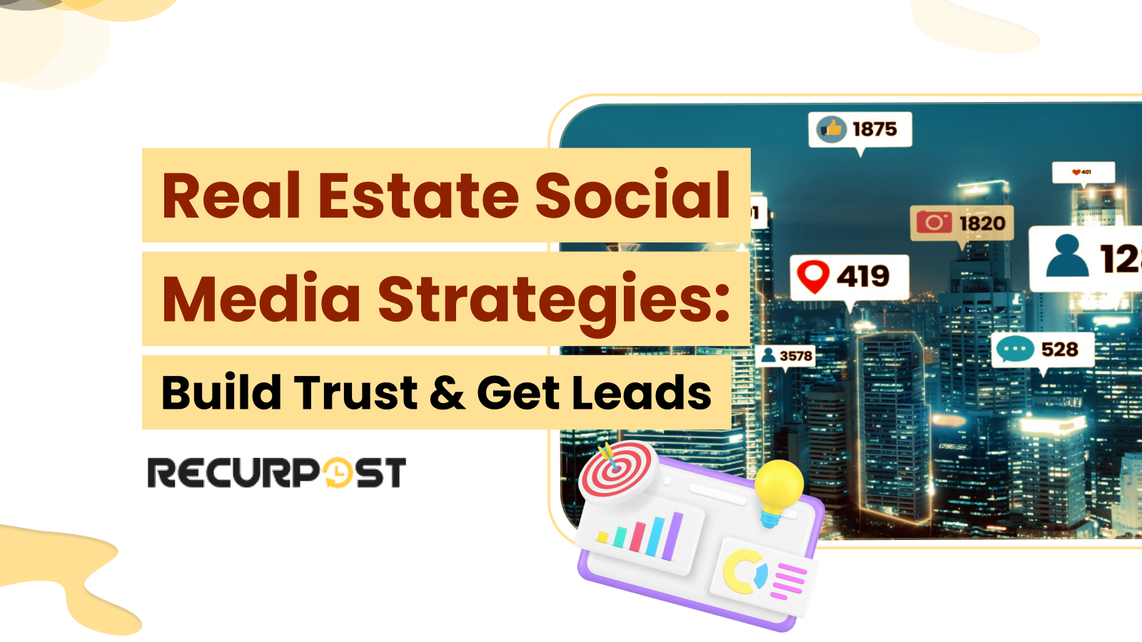 Real Estate Social Media Strategies_ Build Trust & Get Leads