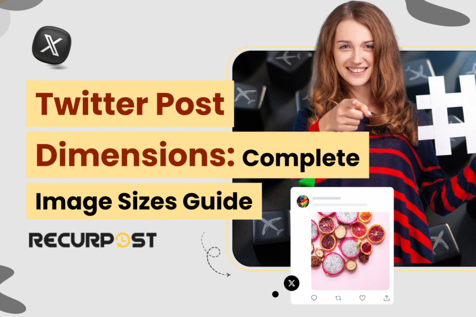 Twitter Post Dimensions_ Complete Image Sizes Guide 2025