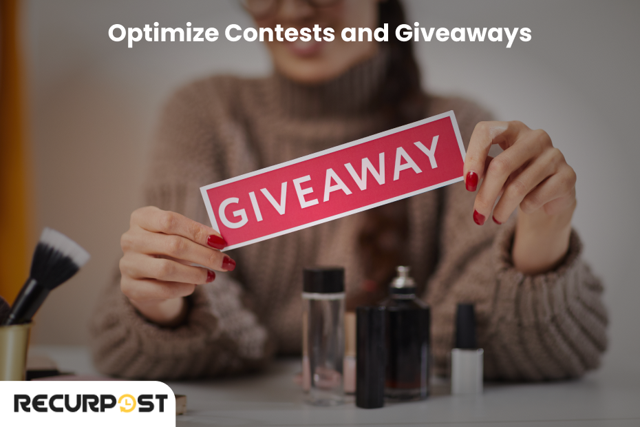 Optimize Contests and Giveaways