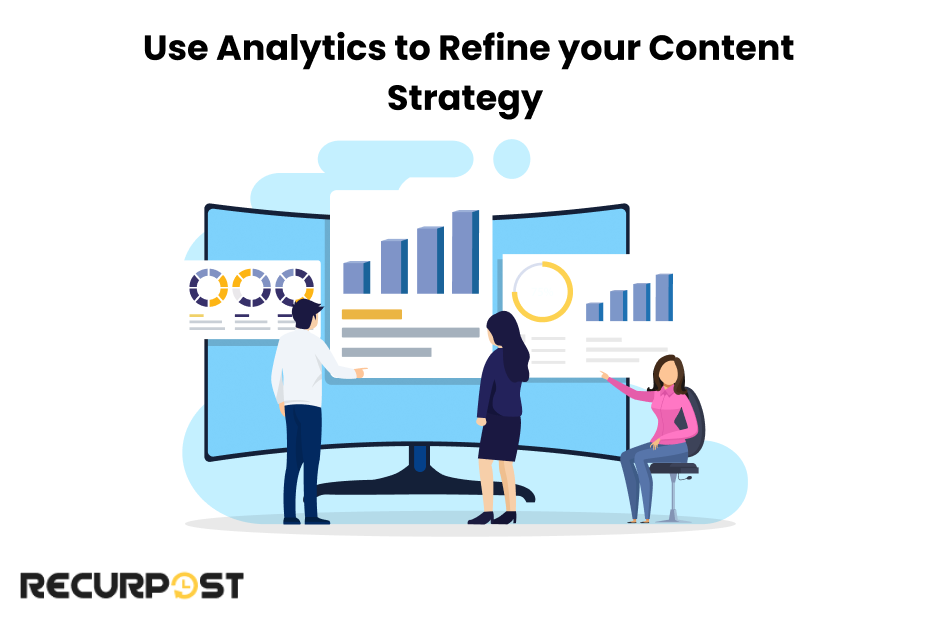 Use Analytics to Refine Your Content Strategy