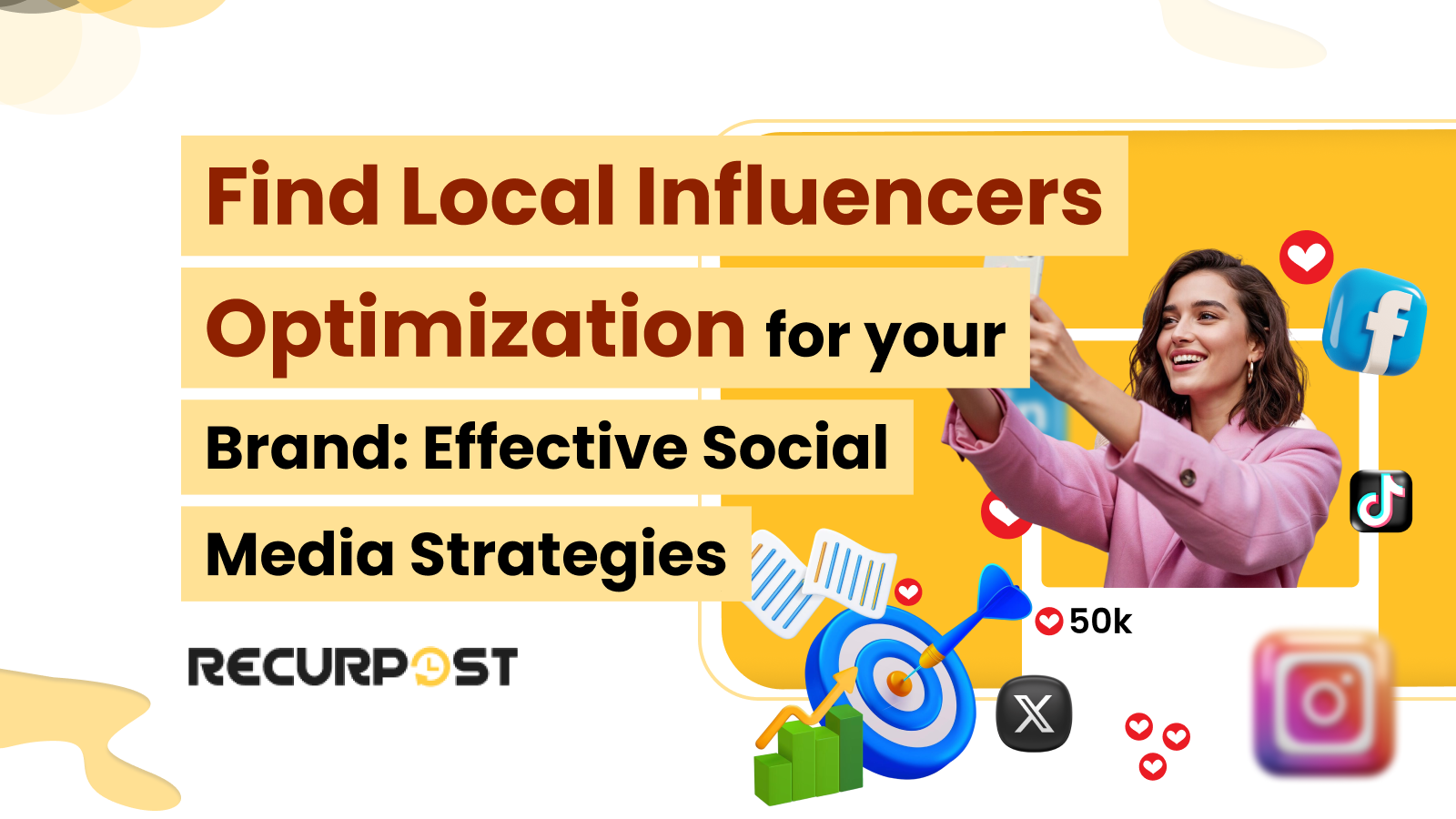 Find Local Influencers for Your Brand: Effective Social Media Strategies