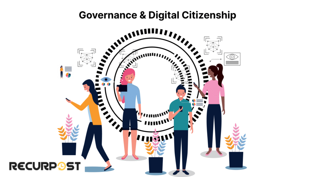 Governance & Digital Citizenship