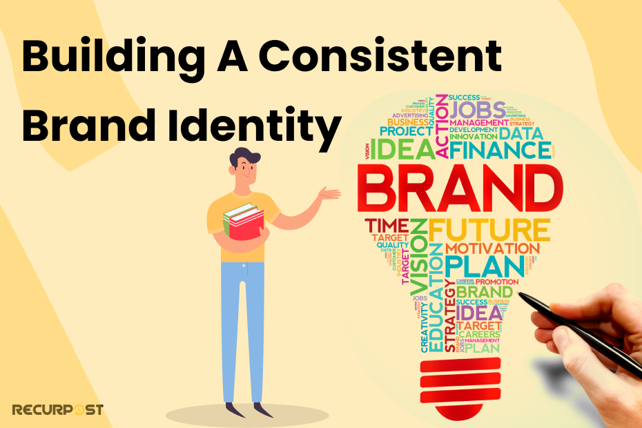 Building a Consistent Brand Identity