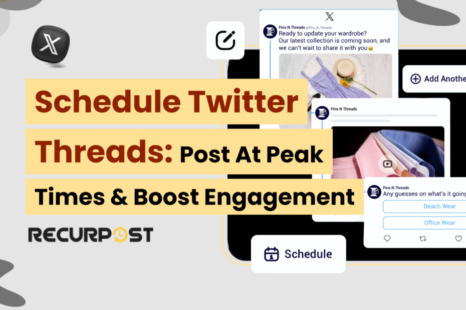 Schedule Twitter Threads_ Post at Peak Times & Boost Engagement