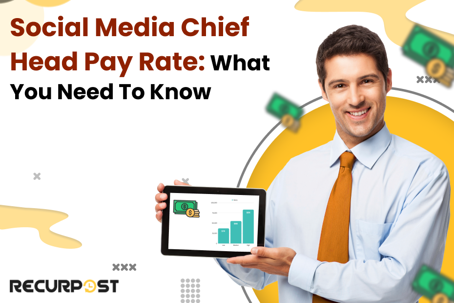 Social Media Chief Head Pay Rate What You Need to Know