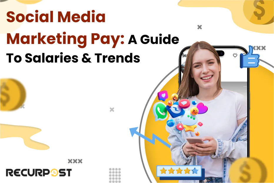 Social Media Marketing Pay A Guide to Salaries & Trends