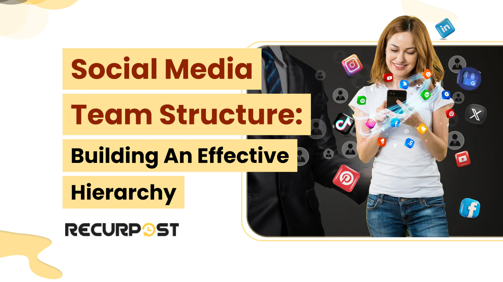 Social Media Team Structure_ Building an Effective Hierarchy