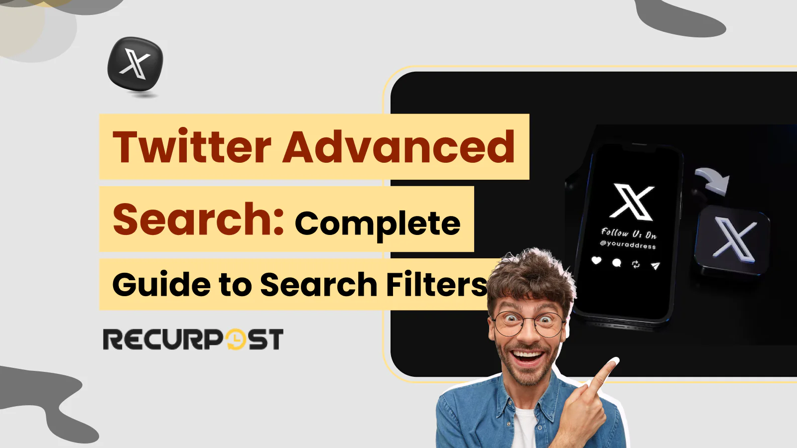 Twitter Advanced Search_ Complete Guide to Search Filters