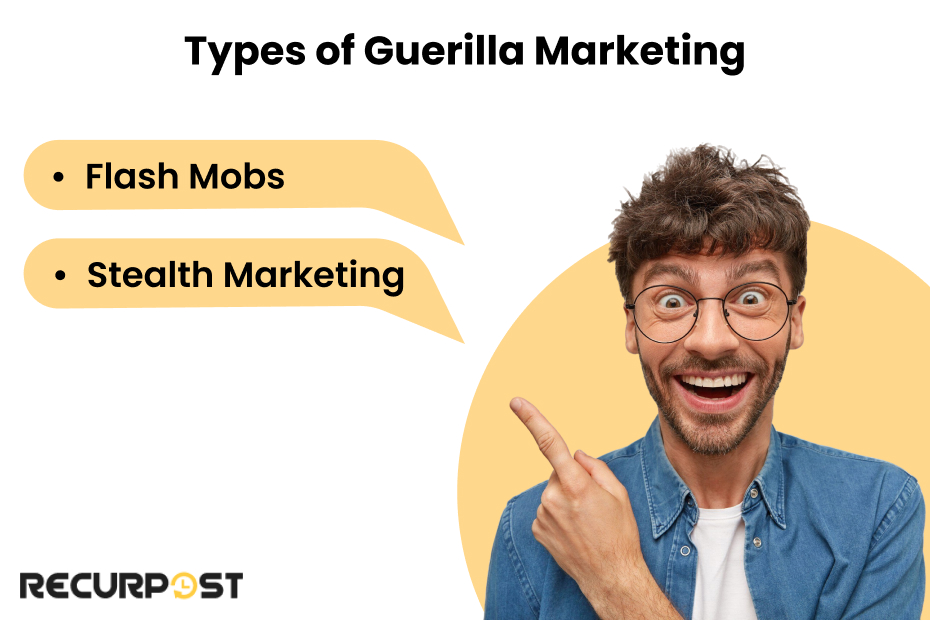 Types of Guerilla Marketing