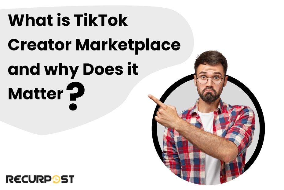 What Is TikTok Creator Marketplace and Why Does It Matter?