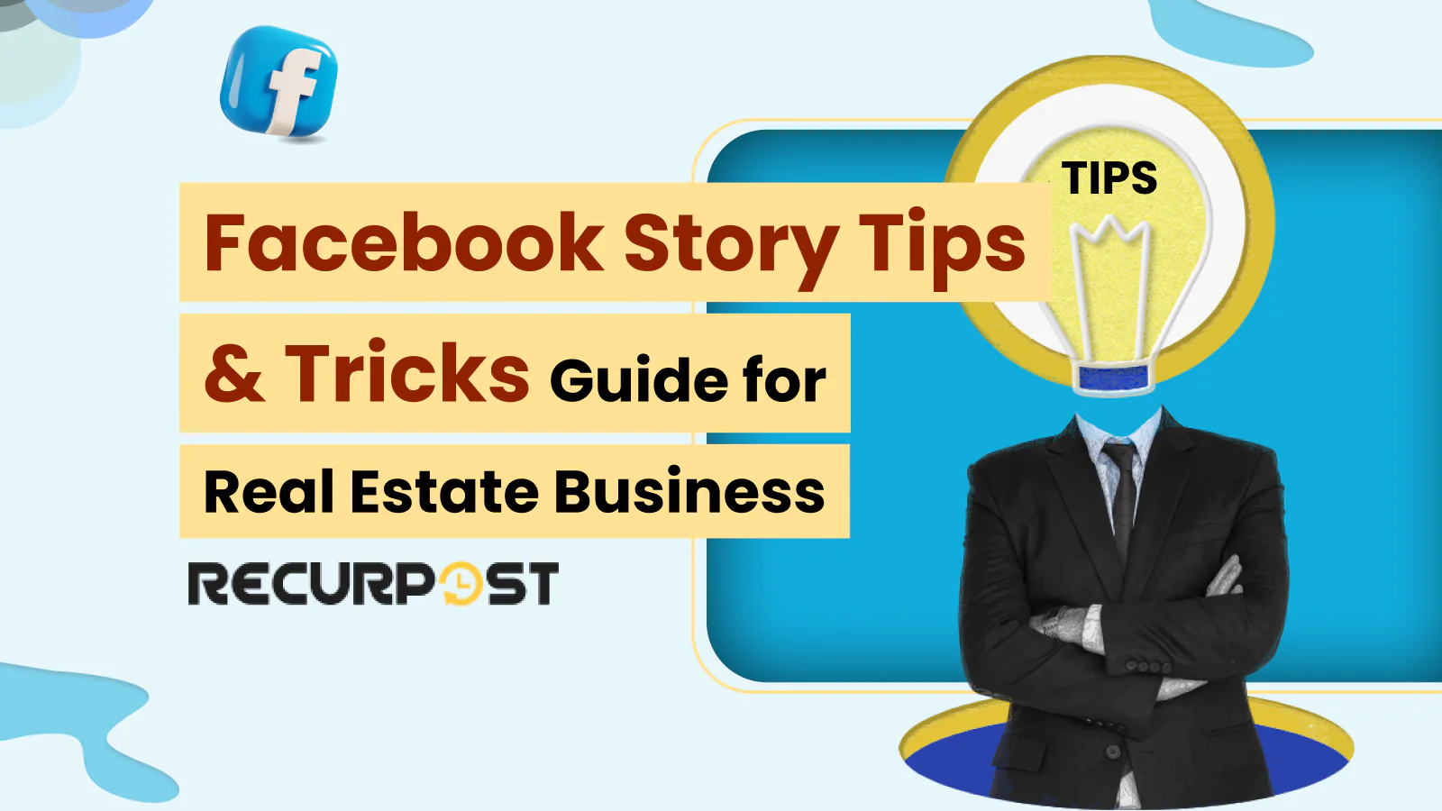 Facebook Story Tips & Tricks Guide for Real Estate Business