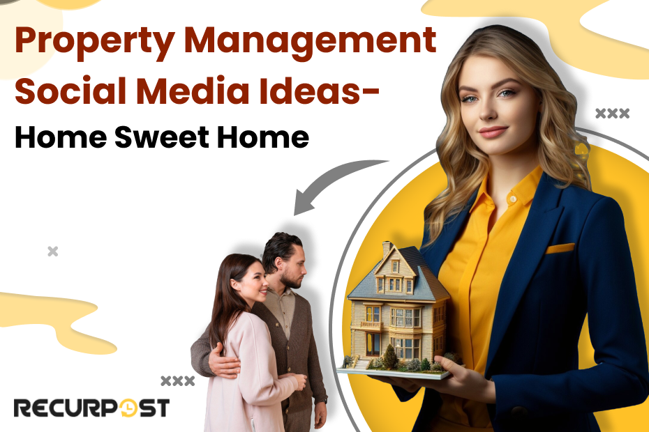 Property Management Social Media Ideas