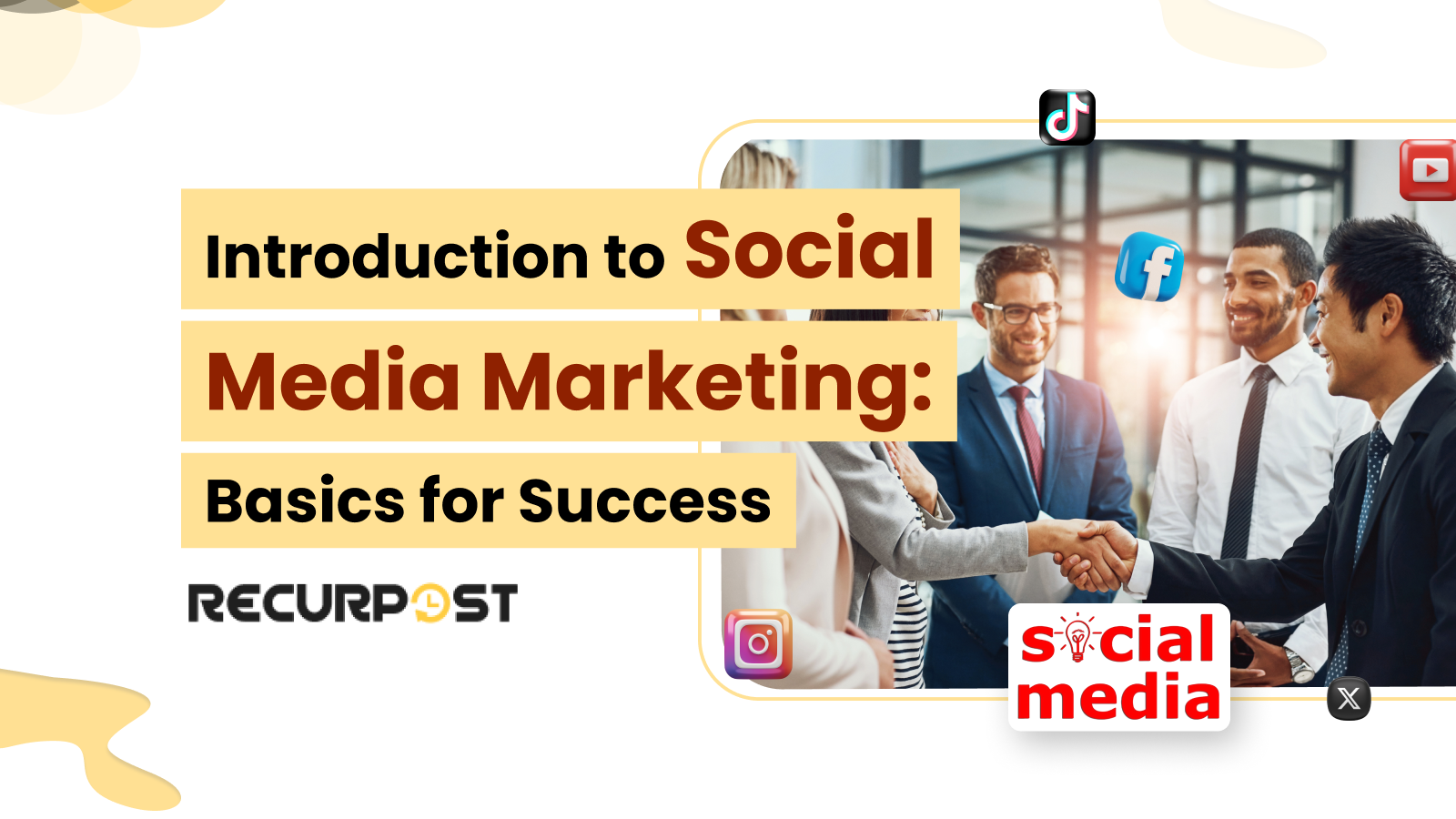 Introduction to Social Media Marketing_ Basics for Success