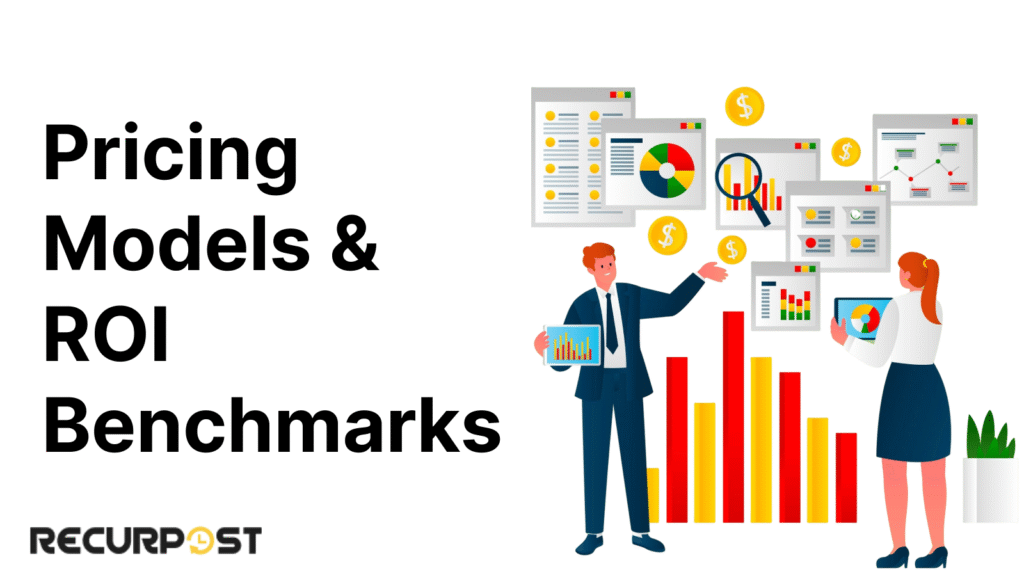 Pricing Models & ROI Benchmarks                     