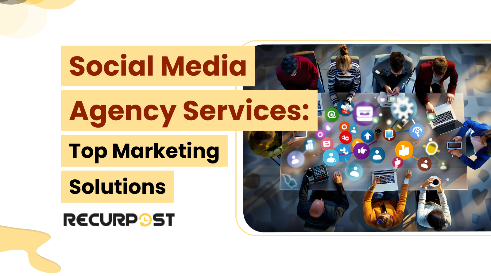 Social Media Agency Services_ Top Marketing Solutions for 2025