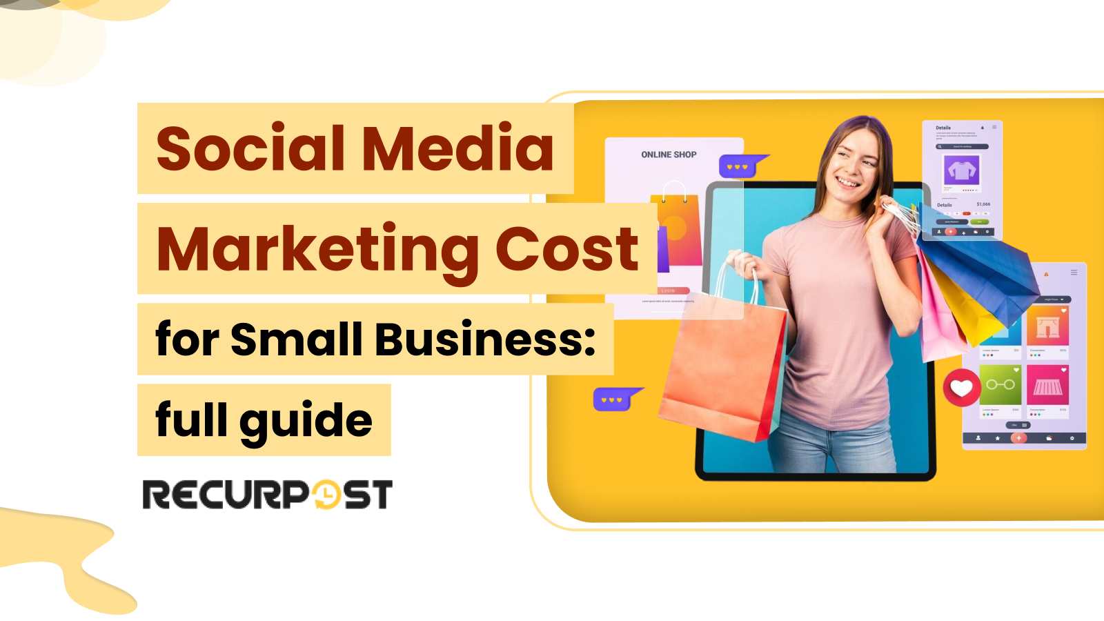 Social Media Marketing Cost for Small Business in 2025_ Full Guide
