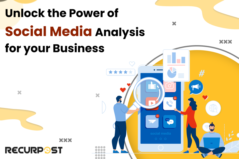 Unlock the Power of Social Media Analysis for Your Business