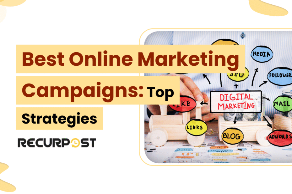 Best Online Marketing Campaigns: Top Strategies for 2025