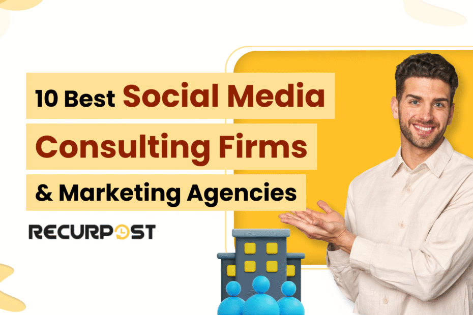 10 Best Social Media Consulting Firms & Marketing Agencies 2025