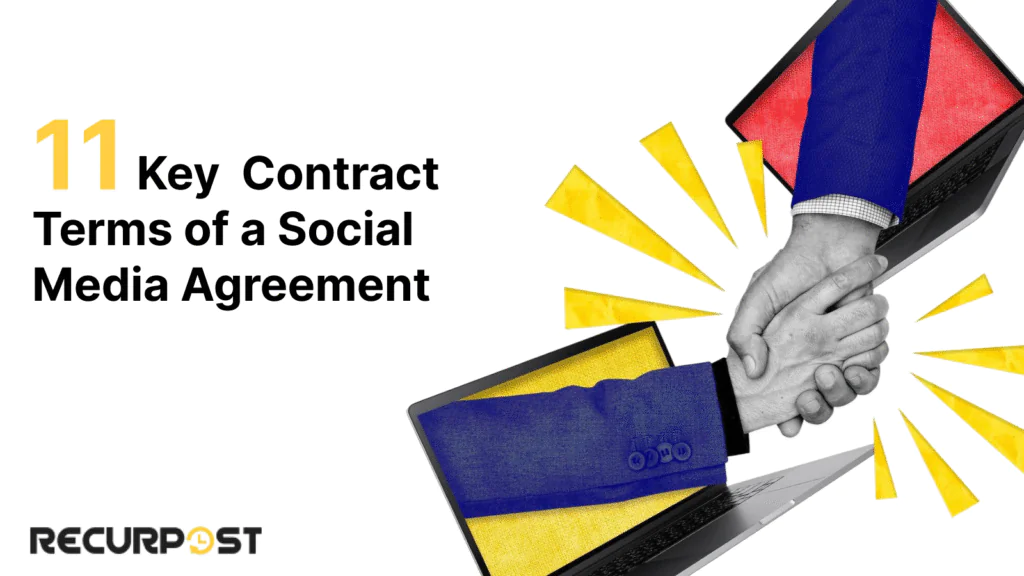 11 Key Contract Terms of a Social Media Agreement