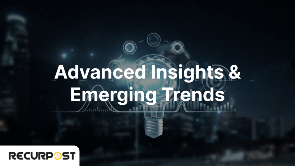 Advanced Insights & Emerging Trends