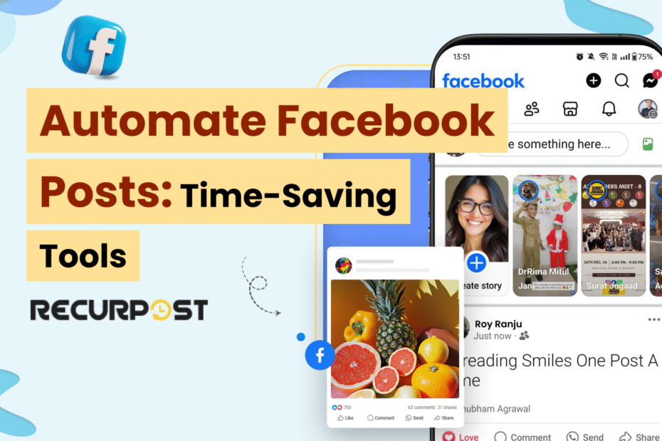 Automate Facebook Posts_ Time-Saving Tools for 2025