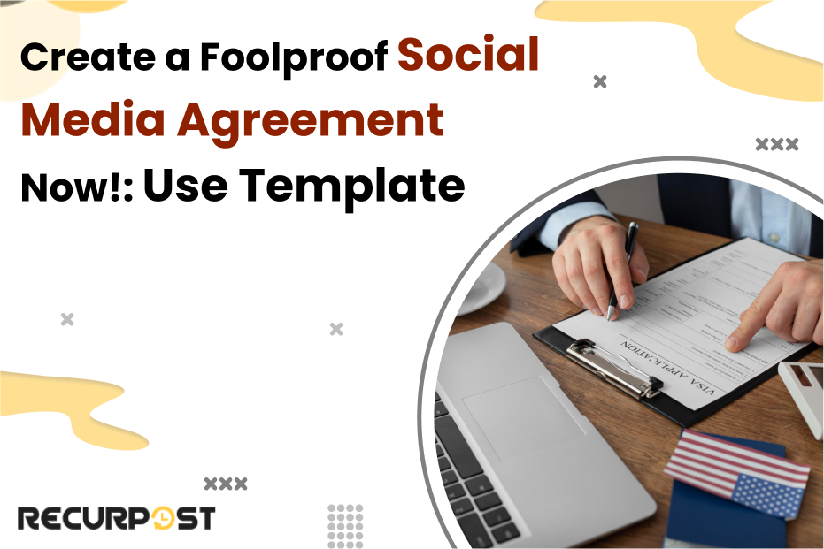 Create a Foolproof Social Media Agreement Now!: Use Template