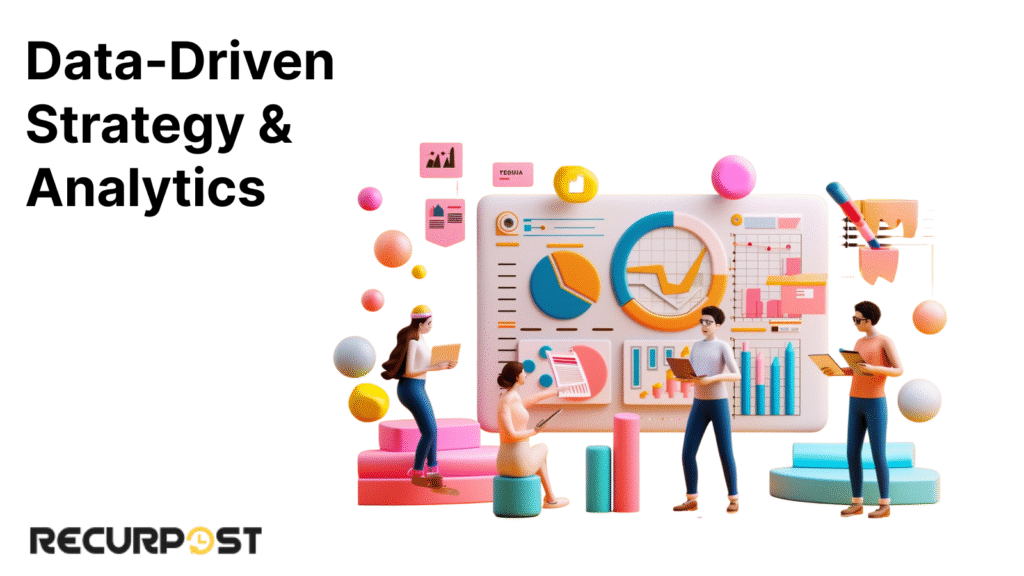 Data-Driven Strategy & Analytics