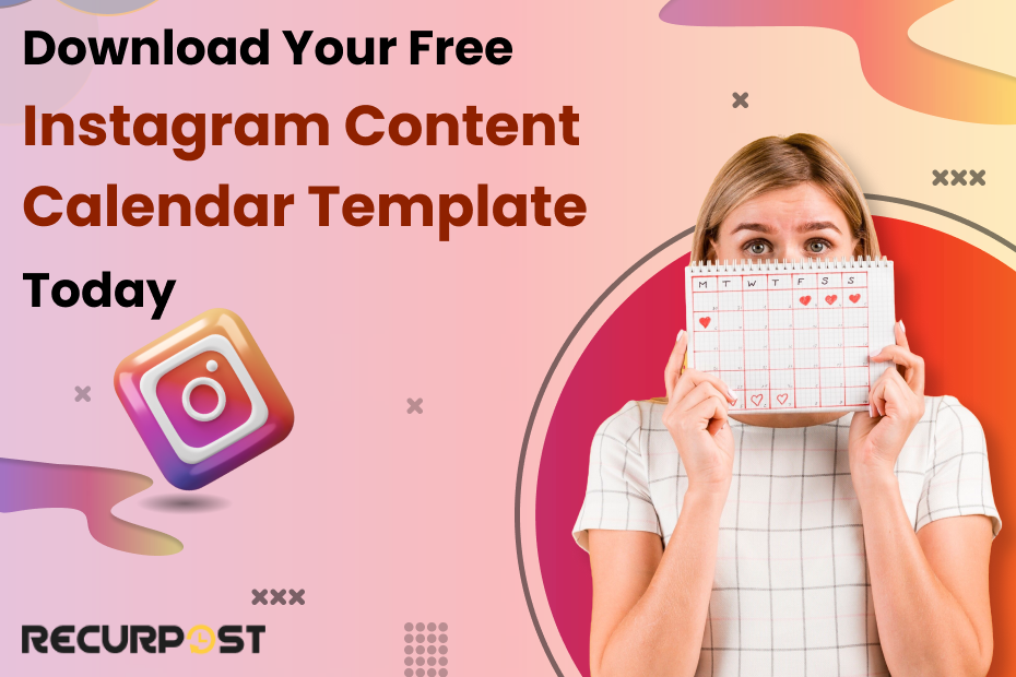 Download Your Free Instagram Content Calendar Template Today