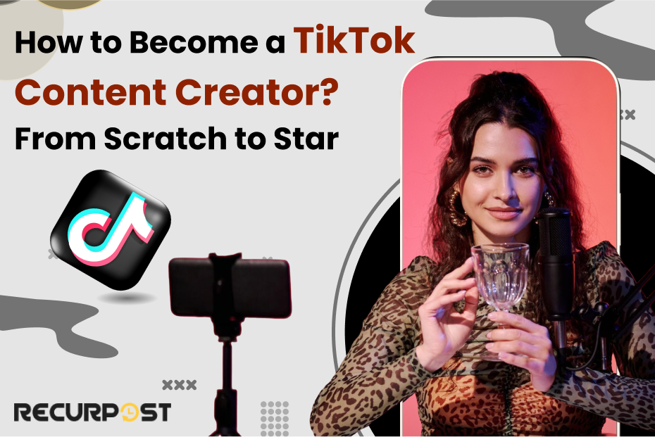 How to become a Tiktok content creator