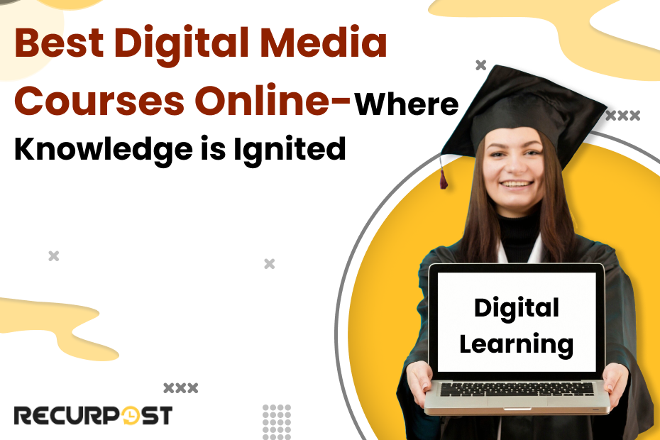 Best Digital Media Courses Online