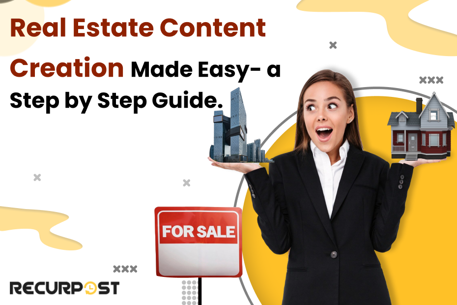 Real estate content creation