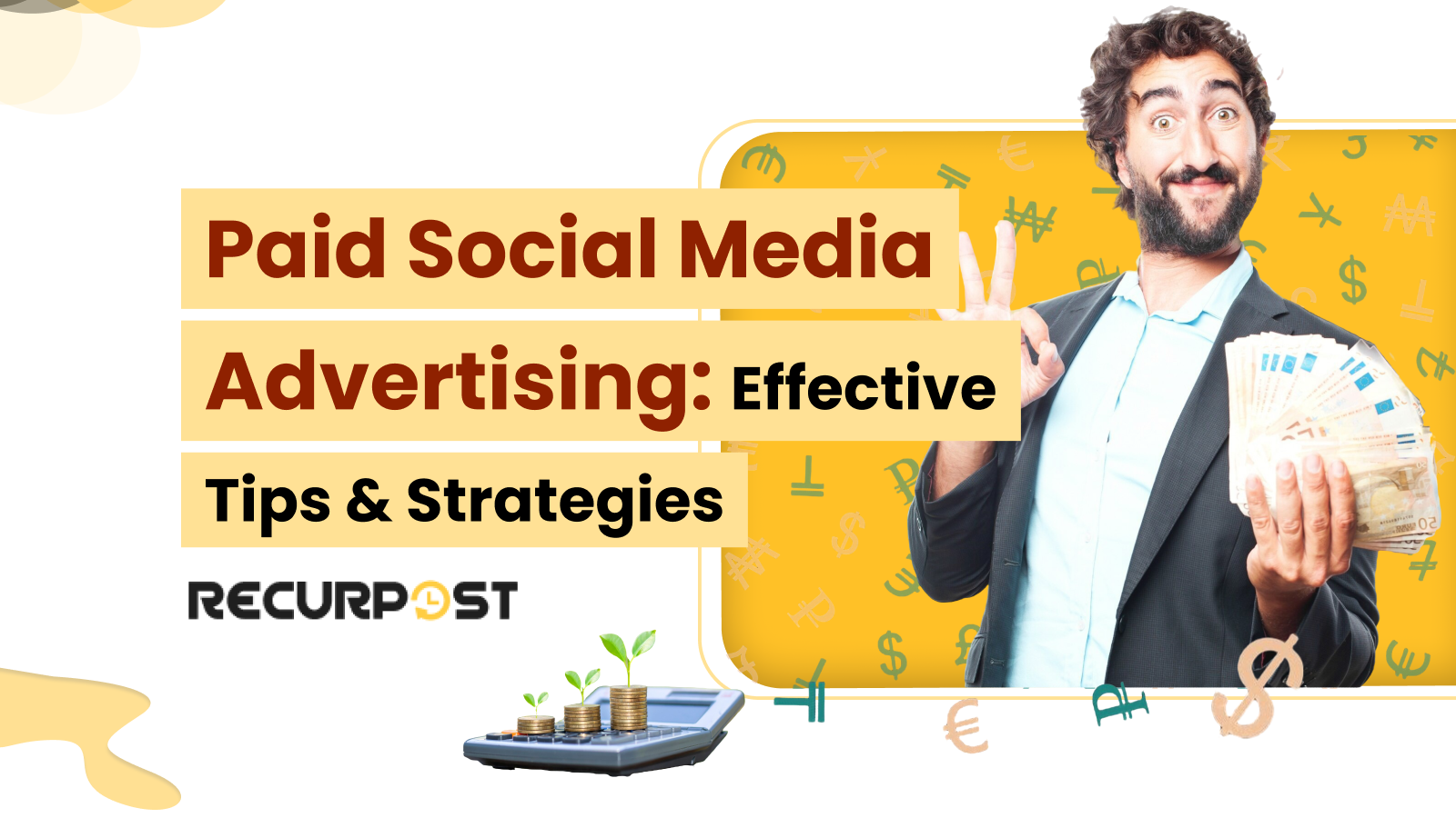 Paid Social Media Advertising_ Effective Tips & Strategies