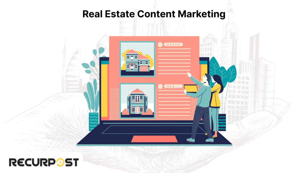 real estate content marketing