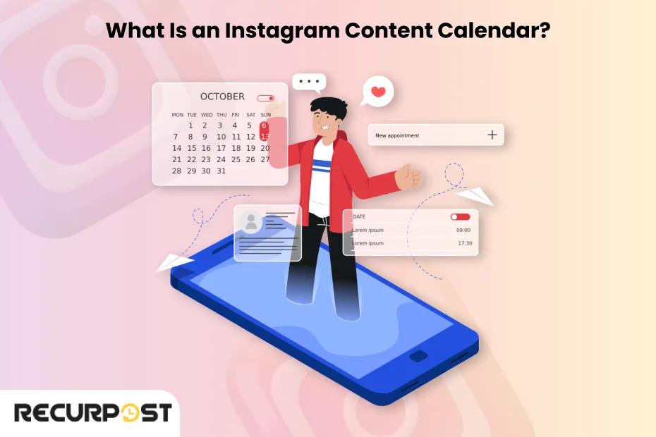 What Is an Instagram Content Calendar?