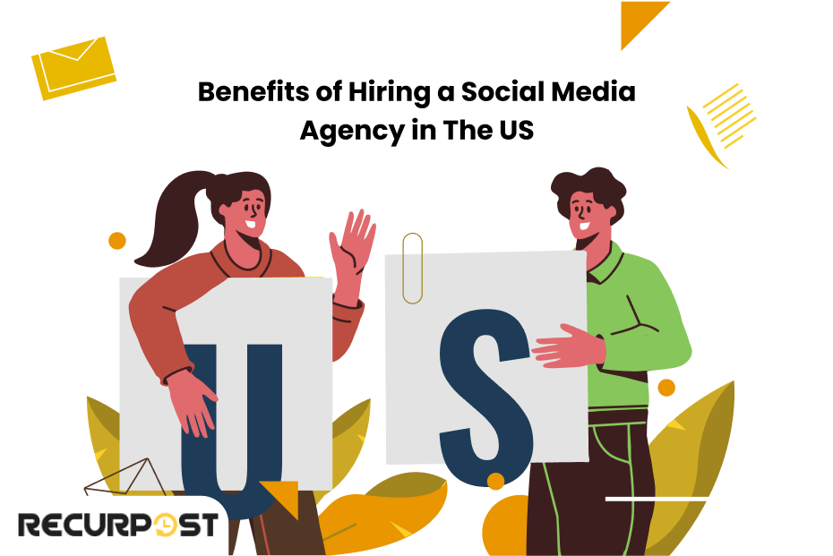 Benefits of Hiring a Social Media Marketing Agency in US