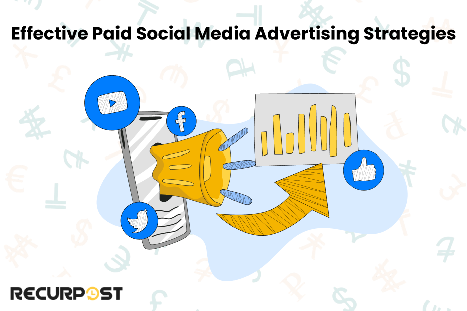 Effective Paid Social Media Advertising Strategies