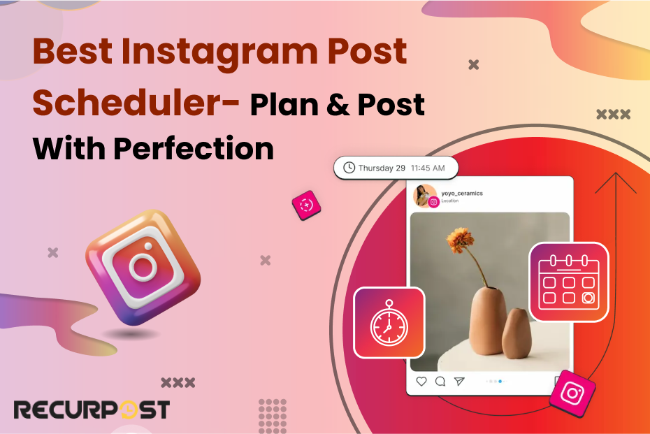 Best Instagram Post Scheduler