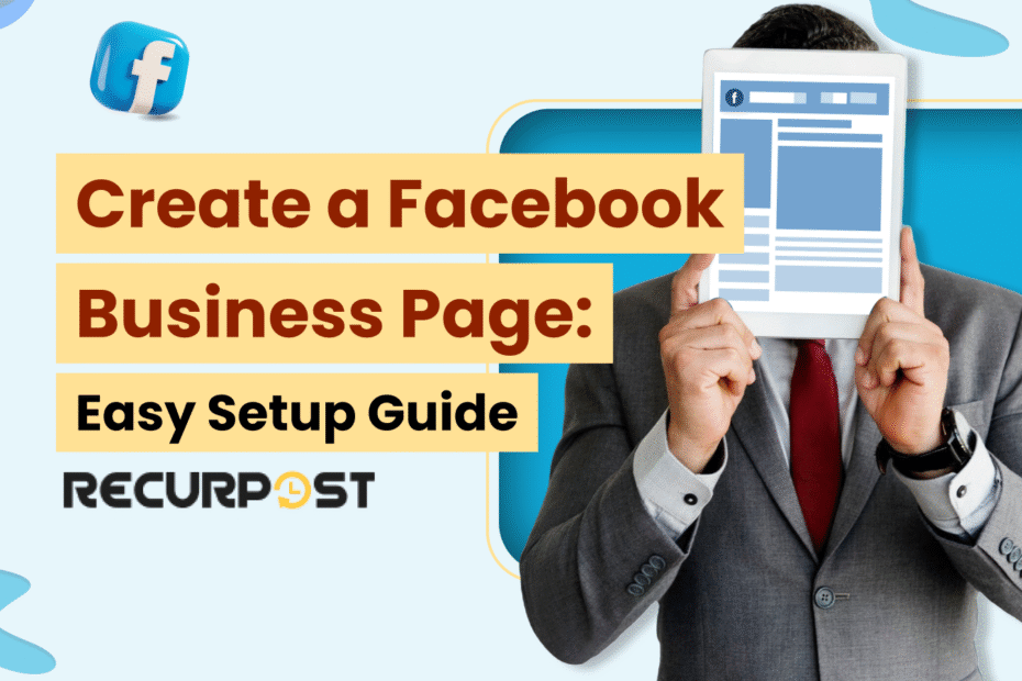 Create a Facebook Business Page_ Easy Setup Guide (2025)