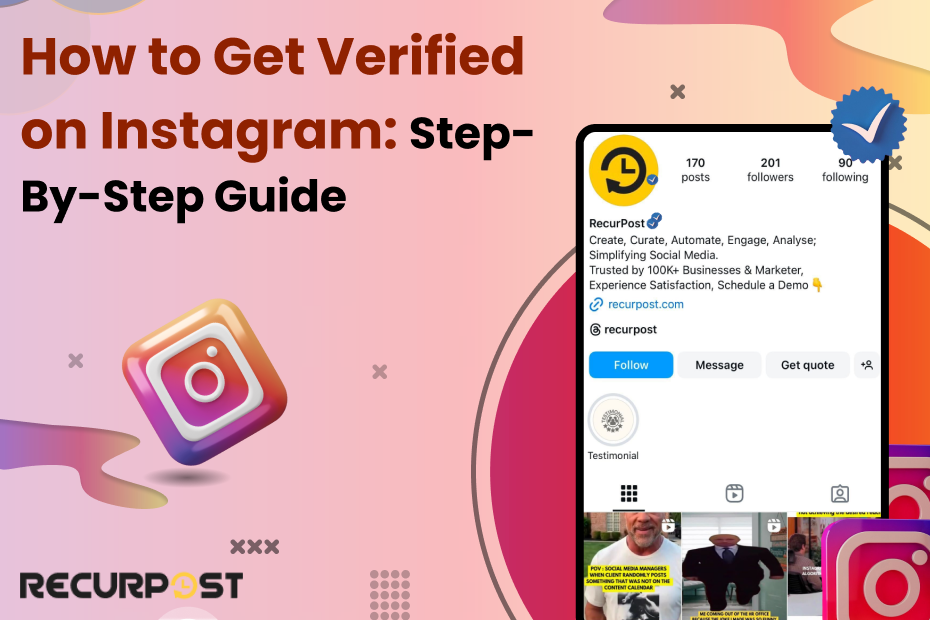How To Get Verified on Instagram: Step-By-Step Guide