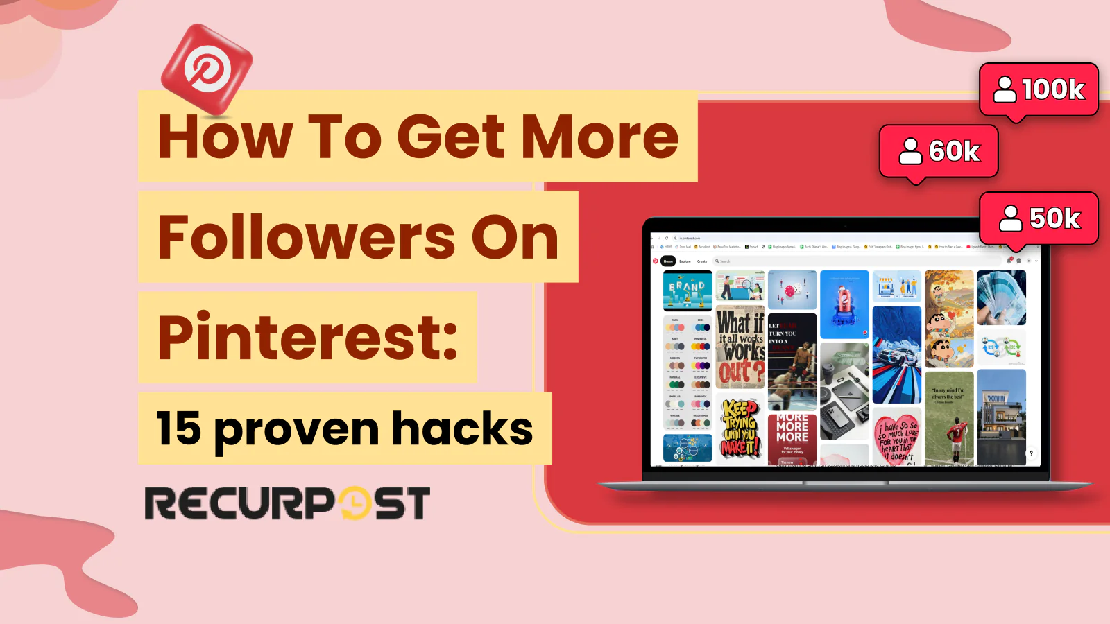 How to Get More Followers on Pinterest_ 15 Proven Hacks for 2025