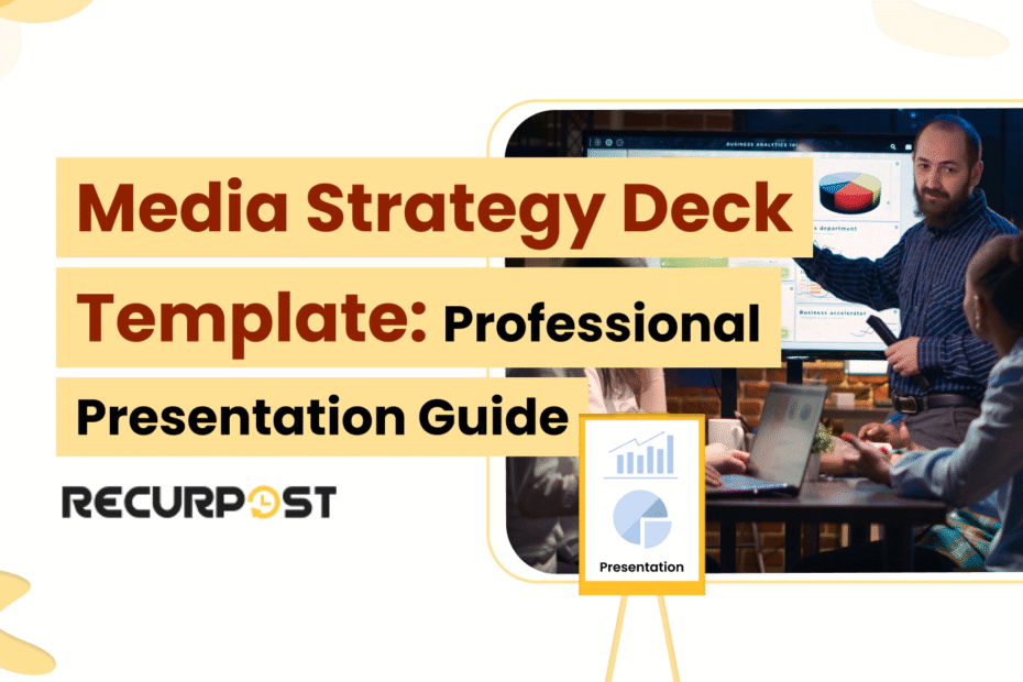 Media Strategy Deck Template_ Professional Presentation Guide