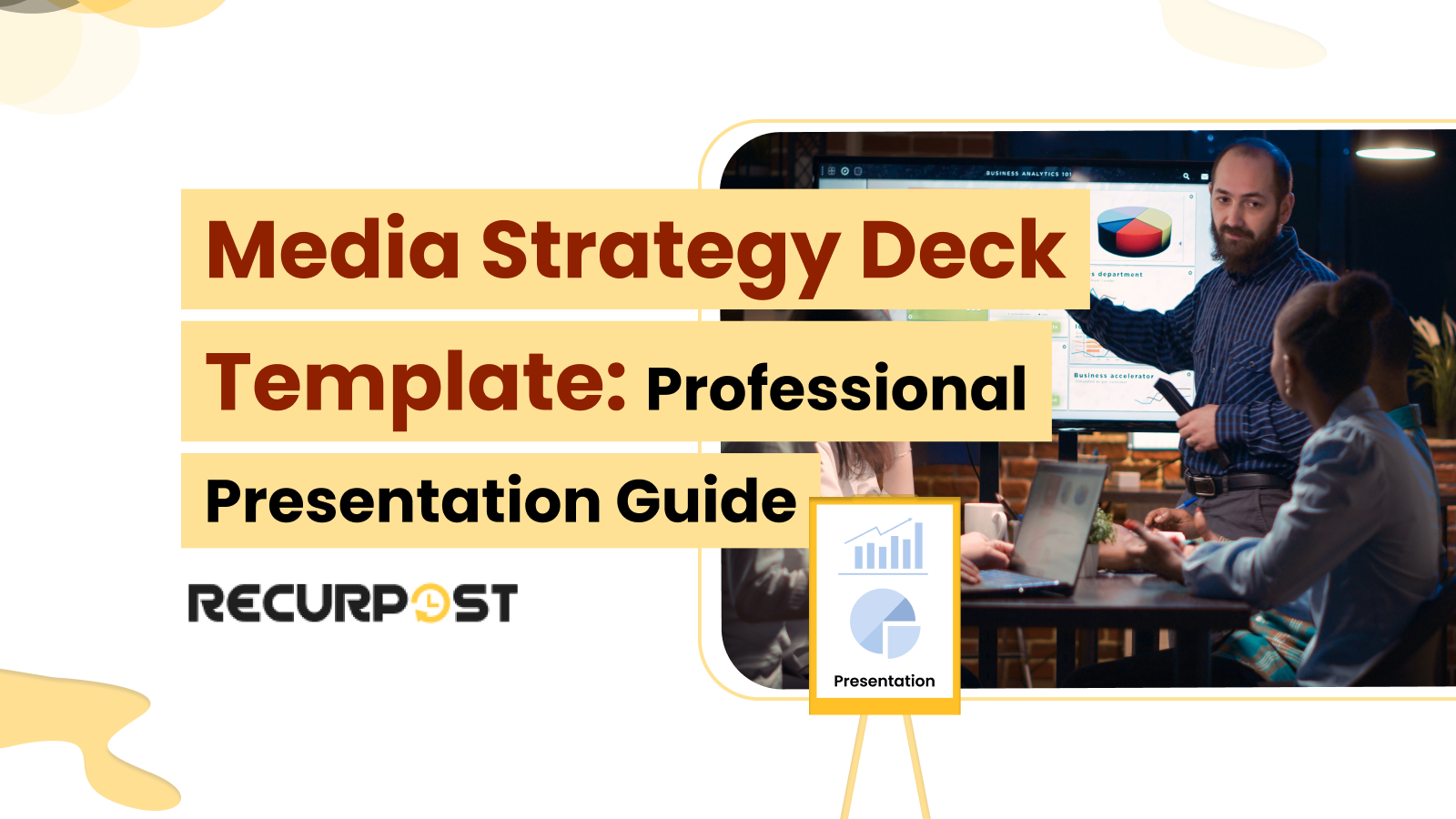 Media Strategy Deck Template_ Professional Presentation Guide