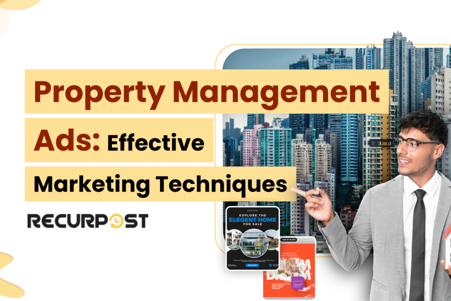Property Management Ads_ Effective Marketing Techniques for 2025